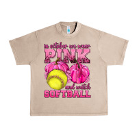 French Oak In October We Wear Pink and Watch Softball Urban Heavy Tee - texasbilliewilder