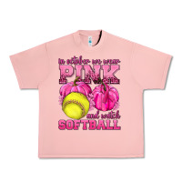Salmon In October We Wear Pink and Watch Softball Urban Heavy Tee - texasbilliewilder