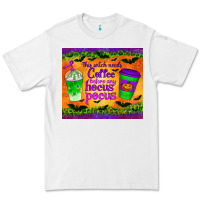 White this witch needs coffee before any hocus pocus tumbler Premium Tee - BundleAndBundleShop