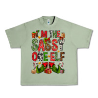 Oil Green I'm the sassy on the elf Urban Heavy Tee - NancyCooperArtShop
