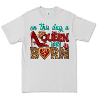 Dove Grey on this day a queen was born Premium Tee - BundleAndBundleShop