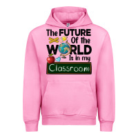 Fuchsia Pink the future of the world is in my classroom Urban Hoodie - BarkalooDesign