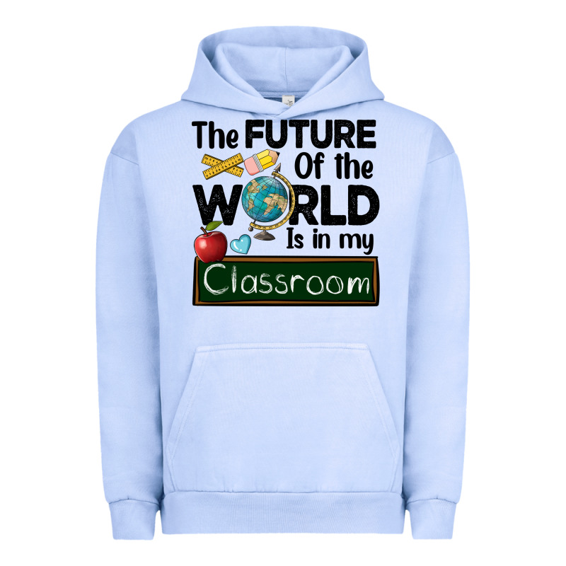 The Future Of The World Is In My Classroom Urban Hoodie by BarkalooDesign | Teevron
