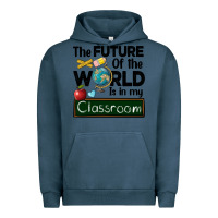 Pigment Midnight Navy the future of the world is in my classroom Urban Hoodie - BarkalooDesign