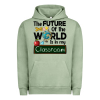 Pigment Oil Green the future of the world is in my classroom Urban Hoodie - BarkalooDesign