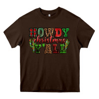 Chocolate Brown Howdy Christmas y'all Heavy Core Tee - NancyCooperArtShop