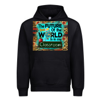 Black the future of the world is in my classroom mousepad Urban Hoodie - BarkalooDesign