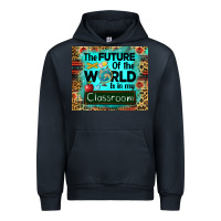 Navy the future of the world is in my classroom mousepad Urban Hoodie - BarkalooDesign