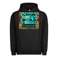 Pigment Black the future of the world is in my classroom mousepad Urban Hoodie - BarkalooDesign