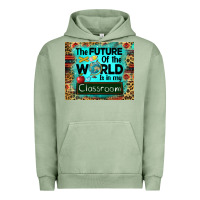 Pigment Oil Green the future of the world is in my classroom mousepad Urban Hoodie - BarkalooDesign