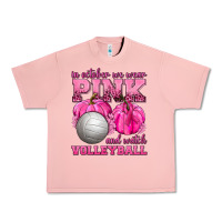 Salmon In October We Wear Pink and Watch Volleyball Urban Heavy Tee - texasbilliewilder