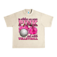 Sandshell In October We Wear Pink and Watch Volleyball Urban Heavy Tee - texasbilliewilder