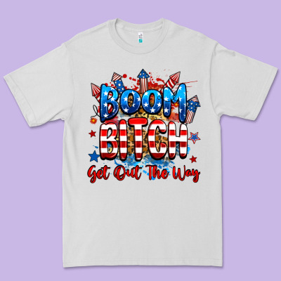 Boom Bitch Get Out The Way Premium Tee Designed By Ranaportraitstore