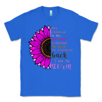 True Royal I Am The Storm sunflower Classic Tee - Bettercallsaul