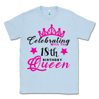 Dusty Blue Celebrating With the 18th Birthday Queen Classic Tee - Bettercallsaul