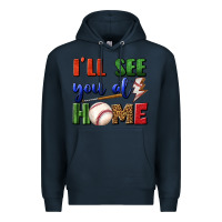 Navy i'll see you at home Premium Hoodie - BundleAndBundleShop