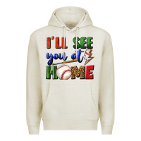 Oatmeal Heather i'll see you at home Premium Hoodie - BundleAndBundleShop