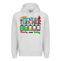 Dove Grey battery life of a teacher monday friday Premium Hoodie - RanaPortraitStore