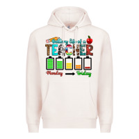Pale Pink battery life of a teacher monday friday Premium Hoodie - RanaPortraitStore