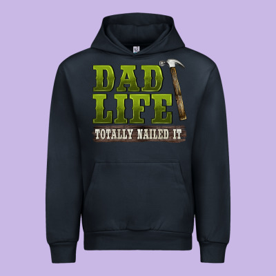 Dad Lıfe Totally Naıled It Urban Hoodie Designed By Barkaloodesign