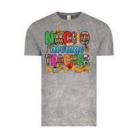 Cloud Rock Nacho average Teacher Vintage Tee - RanaPortraitStore