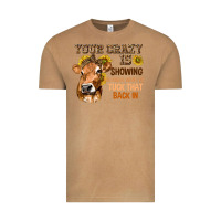 Vintage Camel Your Crazy Is Showing You Vintage Tee - texasbilliewilder