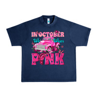 Navy In October We Wear Pink Truck Urban Heavy Tee - texasbilliewilder