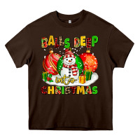 Chocolate Brown Balls Deep Into Christmas Heavy Core Tee - MaliasSmallBusiness
