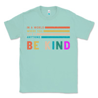 Seafoam Be Kind Classic Tee - Bettercallsaul