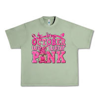 Oil Green In October We Wear Pink with Gnome Urban Heavy Tee - texasbilliewilder