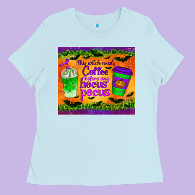 This Witch Needs Coffee Before Any Hocus Pocus Tumbler Ladies Tee Designed By Bundleandbundleshop