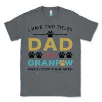 Charcoal Heather i have two titles dad and grandpa Classic Tee - Bettercallsaul
