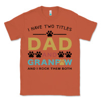 Copper i have two titles dad and grandpa Classic Tee - Bettercallsaul