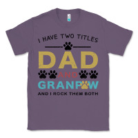 Lavender i have two titles dad and grandpa Classic Tee - Bettercallsaul
