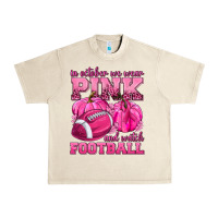 Sandshell In October We Wear Pink Watch Football Urban Heavy Tee - texasbilliewilder