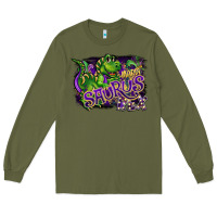 Army Green mardi saurus rex Long Sleeve Tee - CowGirlArtShop
