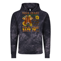 Cloud Black Your crazy is showing Vintage Hoodie - NancyCooperArtShop