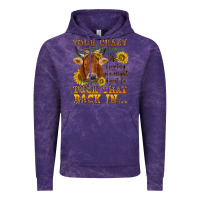 Cloud Purple Your crazy is showing Vintage Hoodie - NancyCooperArtShop