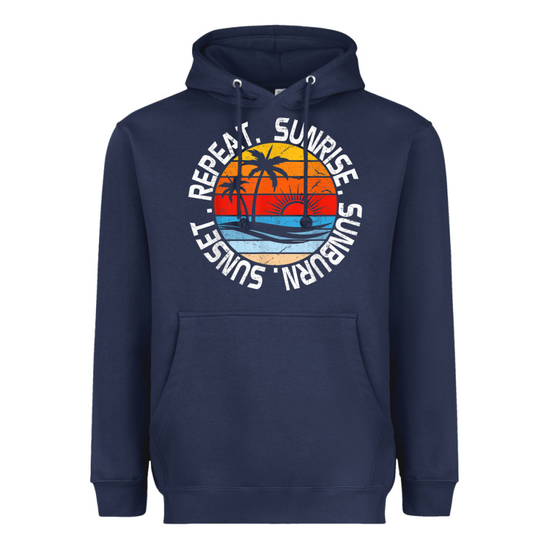 Sunrise Sunburn Sunset Repeat Retro Vintage Gift Vacation T Shirt Heavyweight Hoodie by tuanDangUi | Teevron