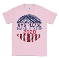 Bubblegum Pink OMG Please Make it stop 2020 Classic Tee - Bettercallsaul