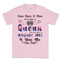 Bubblegum Pink Once Upon A Time There Was A Queen Who Was Born I Classic Tee - Bettercallsaul