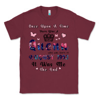 Burgundy Once Upon A Time There Was A Queen Who Was Born I Classic Tee - Bettercallsaul