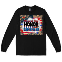 Black memorial day honor and remember Long Sleeve Tee - CowGirlArtShop