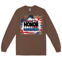 Chestnut memorial day honor and remember Long Sleeve Tee - CowGirlArtShop