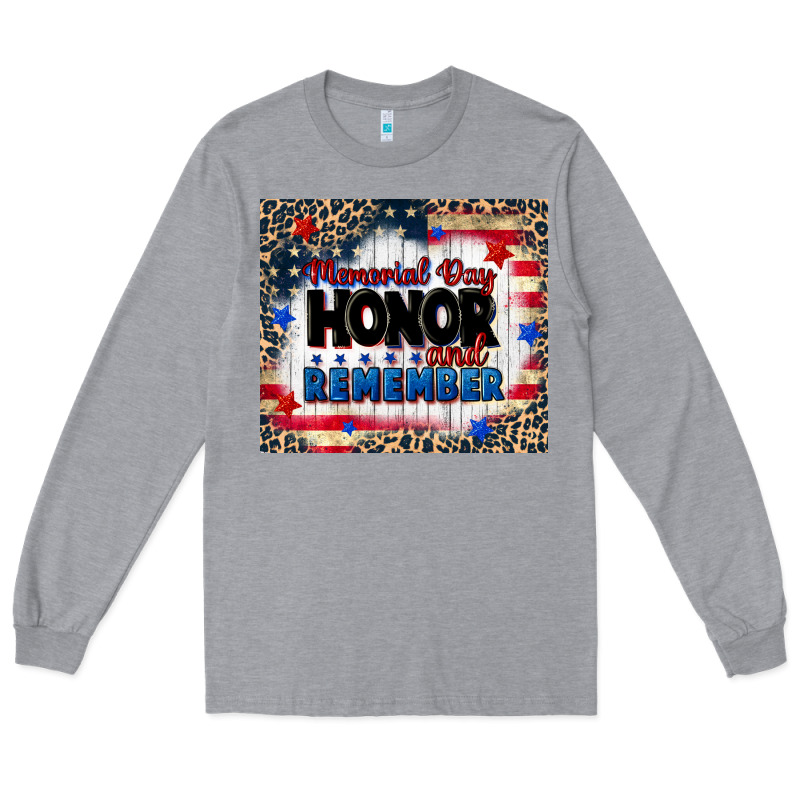 Memorial Day Honor And Remember Long Sleeve Tee by CowGirlArtShop | Teevron