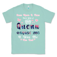 Seafoam Once Upon A Time There Was A Queen Who Was Born I Classic Tee - Bettercallsaul