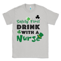 Moon Dust Safety First Drink With A Nurse Classic Tee - Bettercallsaul