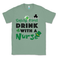 Sage Safety First Drink With A Nurse Classic Tee - Bettercallsaul