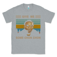 Heather Grey give me some chon chon funny quote vintage  popeye lovers blood in blo Classic Tee - tuanDangUi