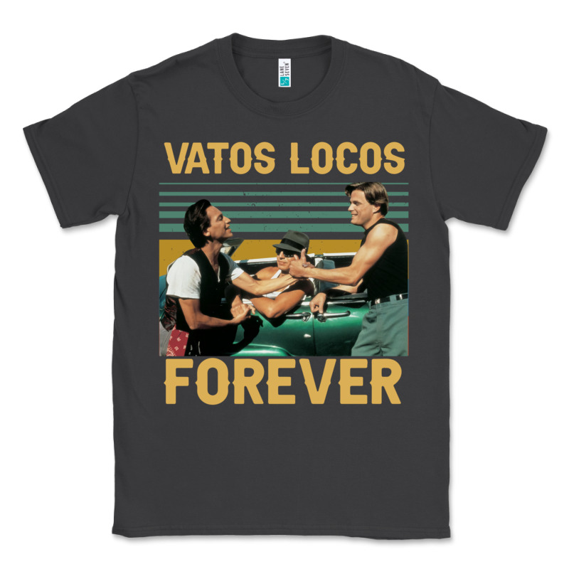 Vatos Locos Forever Classic Tee by tuanDangUi | Teevron